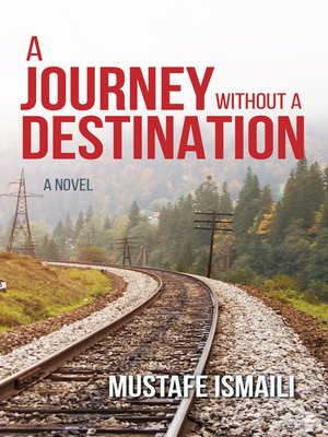 cover image of A Journey Without a Destination